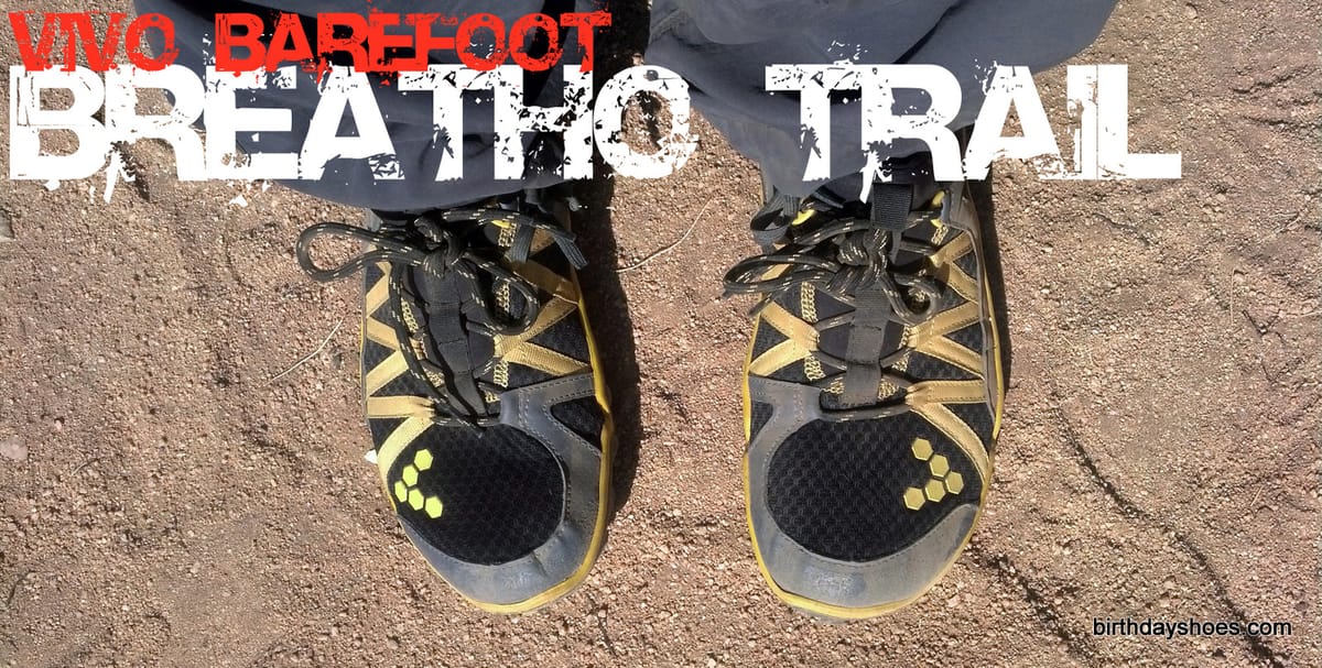 Breatho Trail Vivo Barefoot Shoe Review