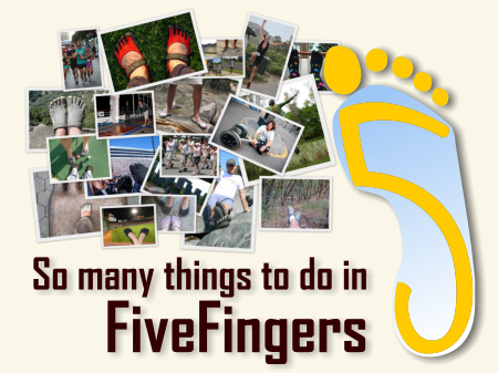 What can you do in Vibram fivefingers? You name it.