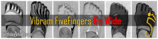 Why Vibram FiveFingers Work for Wide Feet