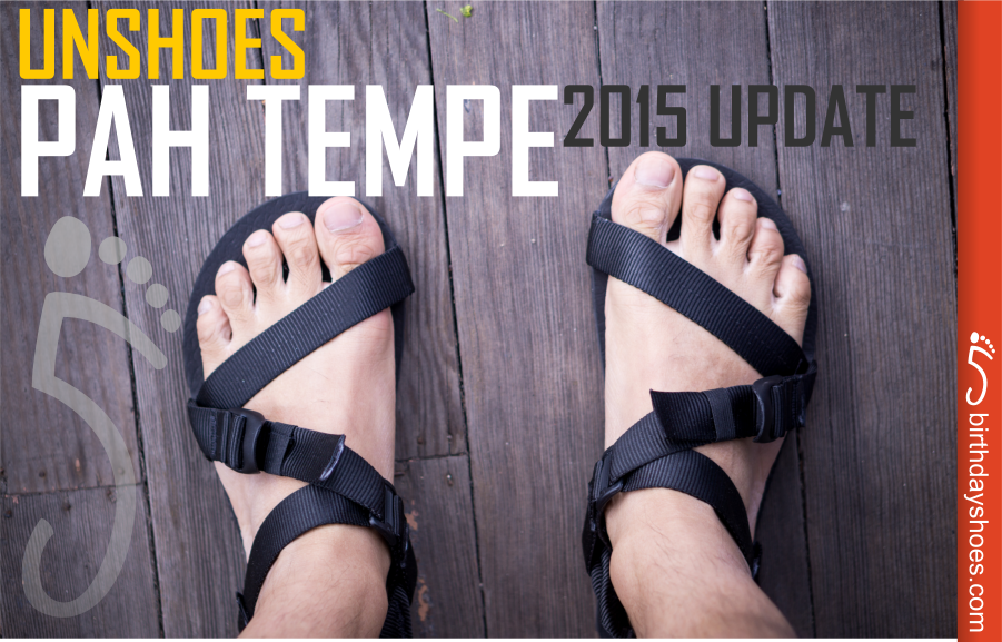 Unshoes Pah Tempe and Wokova 2015 Review/Update!