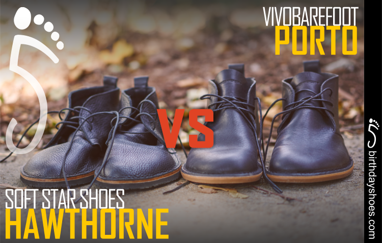 Vivo Barefoot Porto vs Soft Star Shoes Hawthorne Chukka (Comparison)