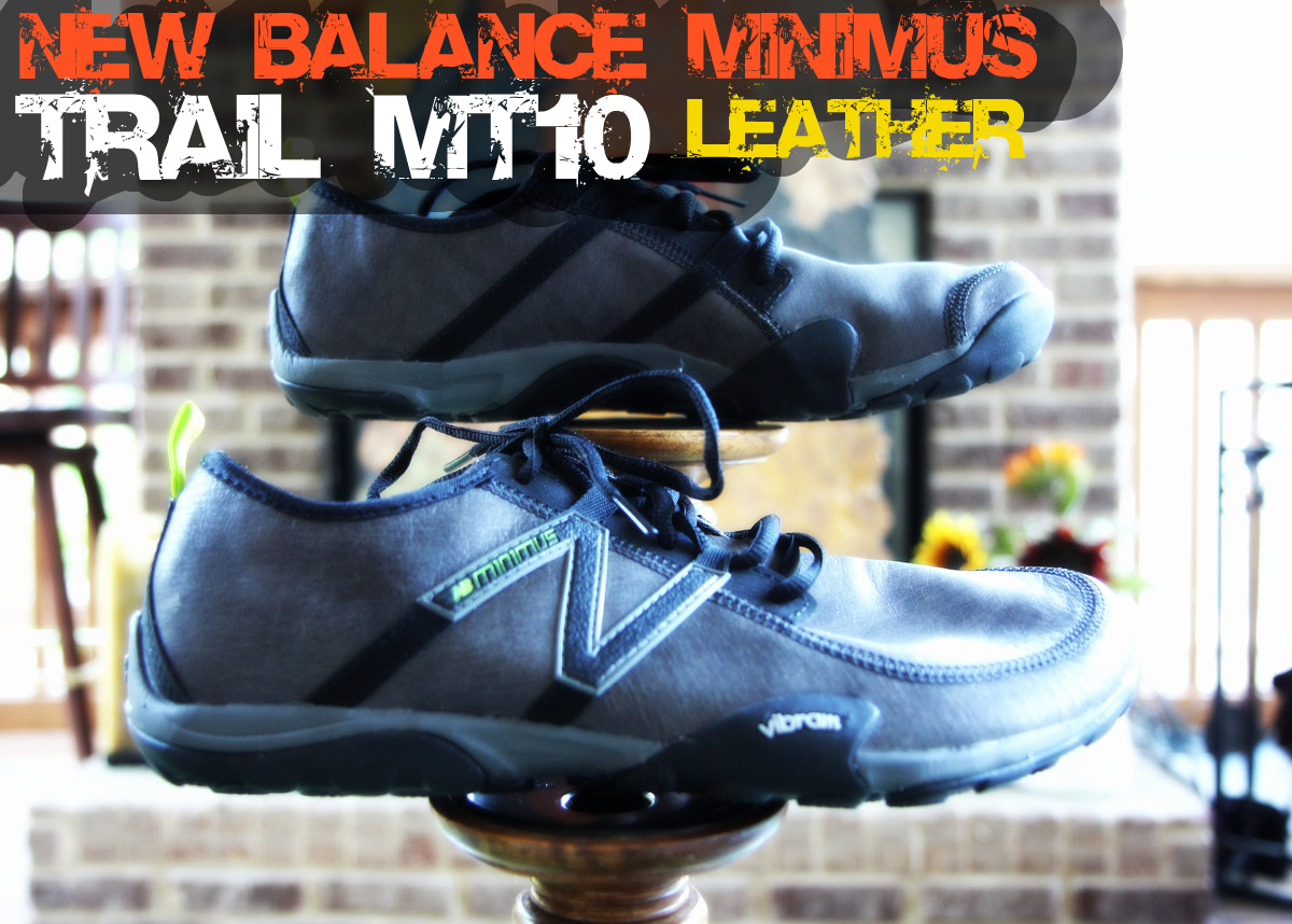 New Balance recently released the popular Minimus MT10 Trail shoe with a leather upper.