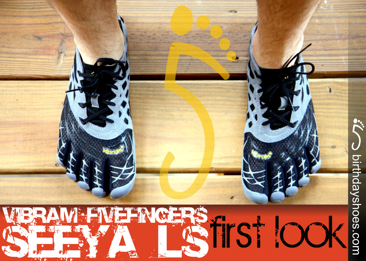 SeeYa LS Vibram FiveFingers Initial Review - BirthdayShoes