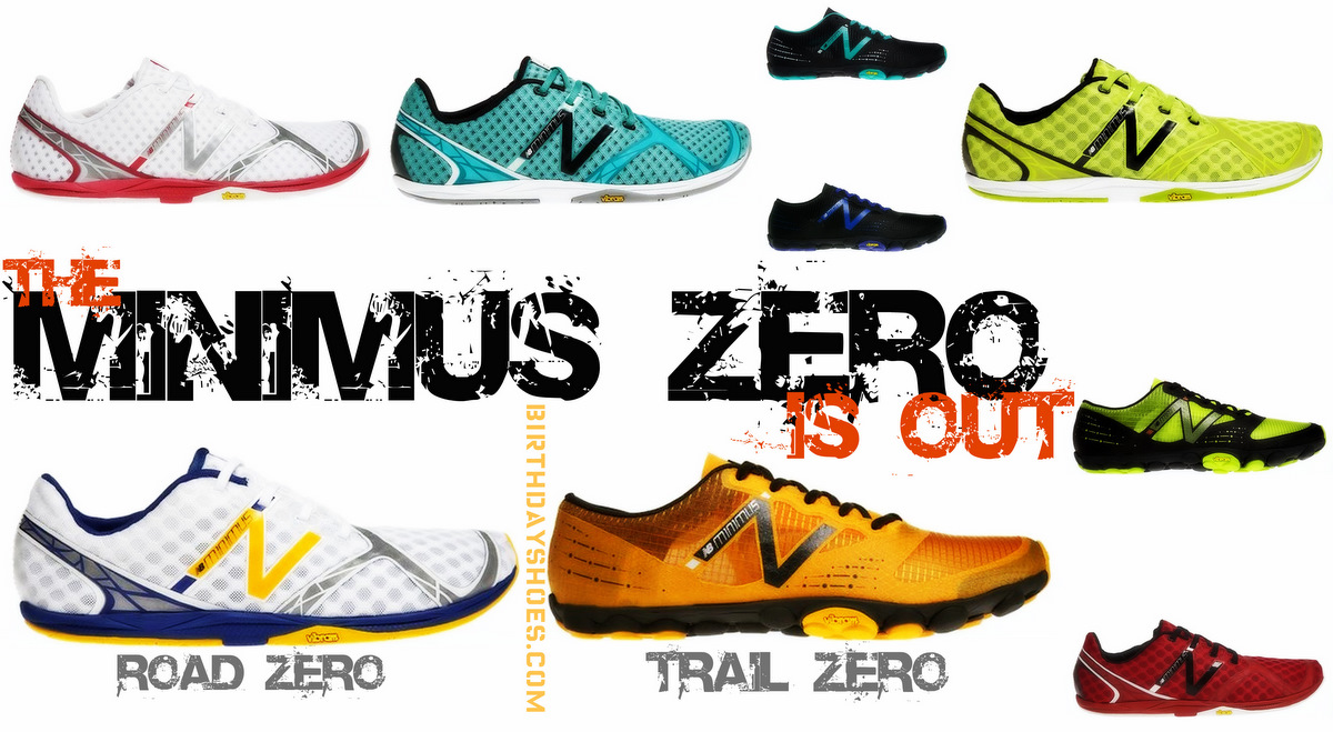 New Balance Zeros Released for - Birthday Shoes - Toe Shoes, Barefoot or Shoes, and Vibram FiveFingers Reviews, News, Forums